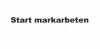 020  Start markarbeten.jpg